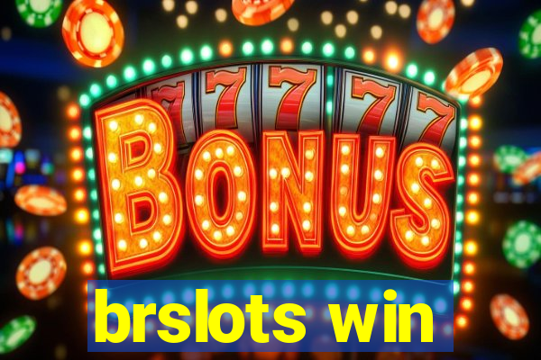 brslots win